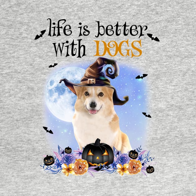 Corgi Witch Hat Life Is Better With Dogs Halloween by Marcelo Nimtz